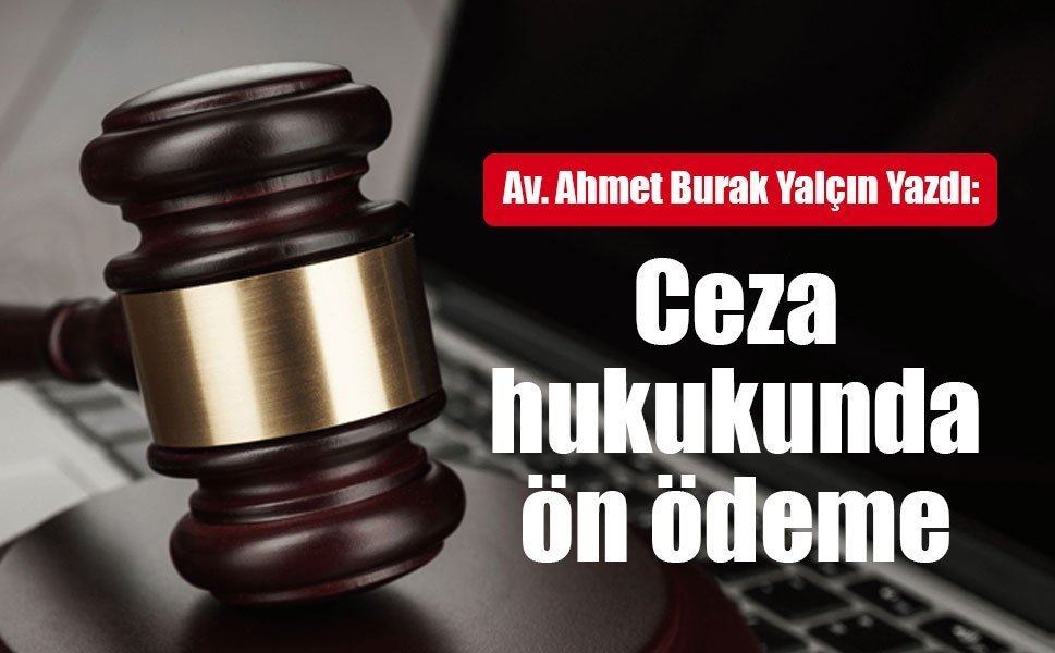 Ceza hukukunda  ön ödeme