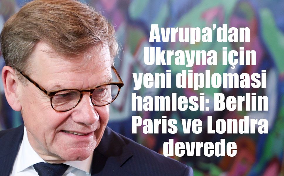 Alman Bakan Wadephul: Rusya-Ukrayna için yeni müzakere girişimi başlatacağız