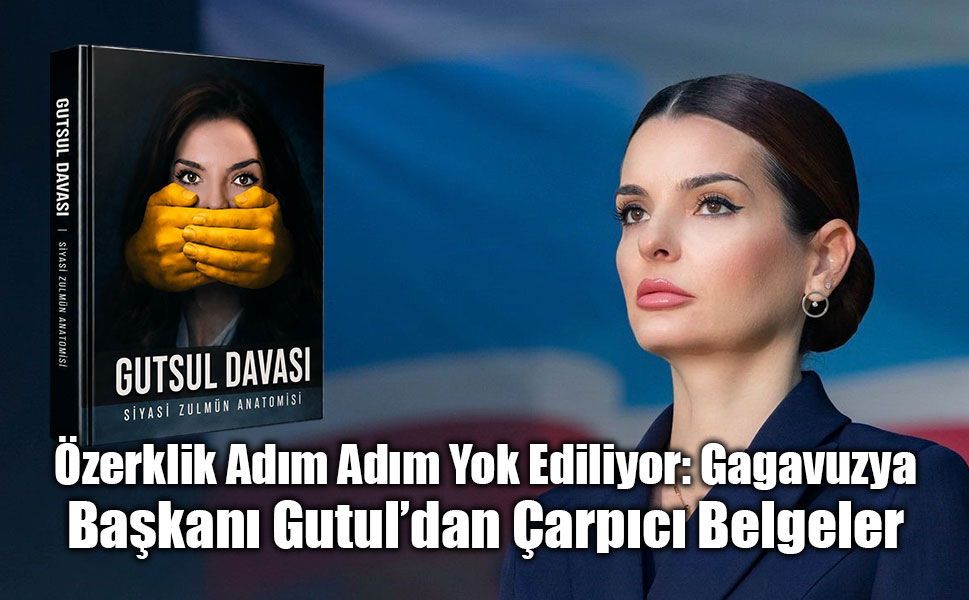 Demokrasi Hücrede: Gagavuz Lider Gutul’dan Moldova’daki Siyasi Baskıyı İfşa Eden Kitap