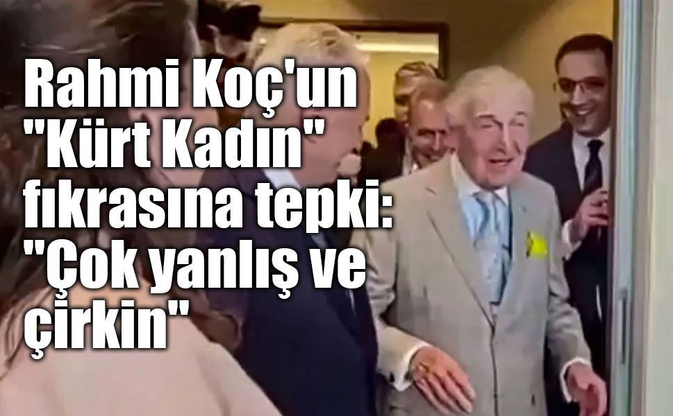Ömer Çelik'ten Rahmi Koç'un "Kürt Kadın" fıkrasına tepki: "Çok yanlış ve çirkin"