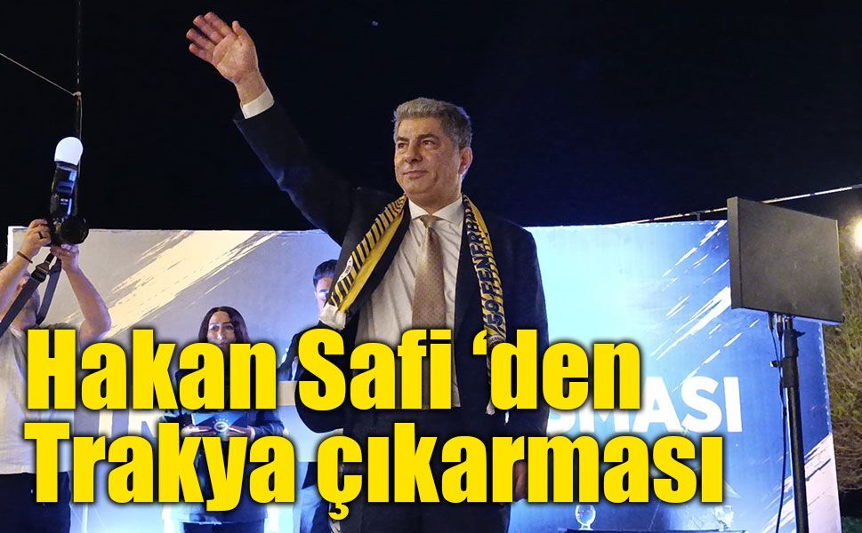 Hakan Safi: "Tarihin gelmiş geçmiş en iyi kadrolarından birini kuruyoruz"