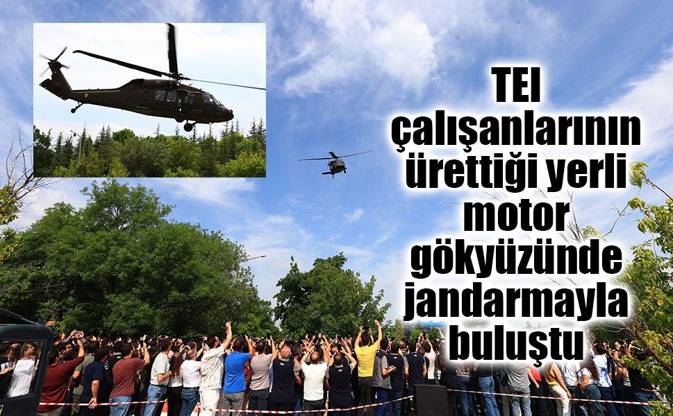 Jandarma T70 helikopterinden motorunun üretildiği TEI'ye selamlama uçuşu