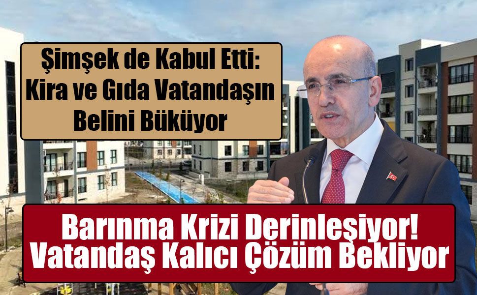 Düşük Gelirlinin Bütçesi Kira ve Gıdaya Gidiyor!