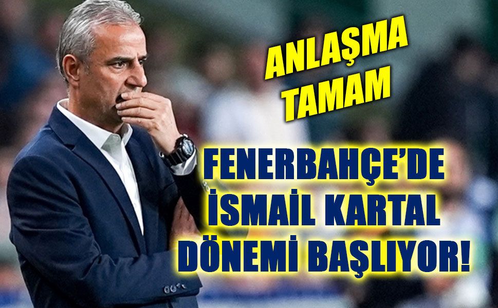 Fenerbahçe, teknik direktörlük görevi için İsmail Kartal ile anlaştığını açıkladı