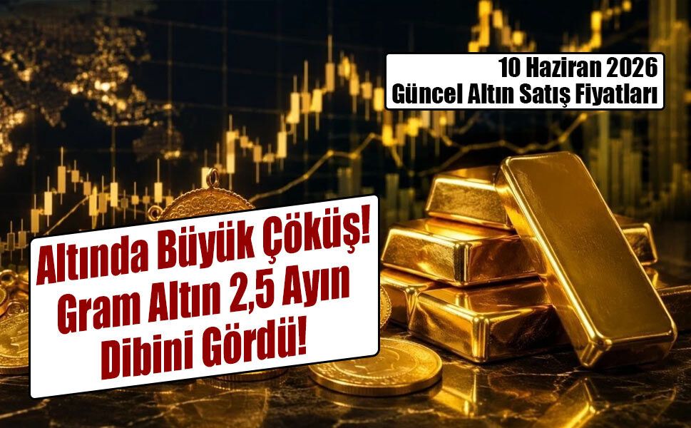Altında Büyük Çöküş: Gram Altın 2,5 Ayın Dibini Gördü!