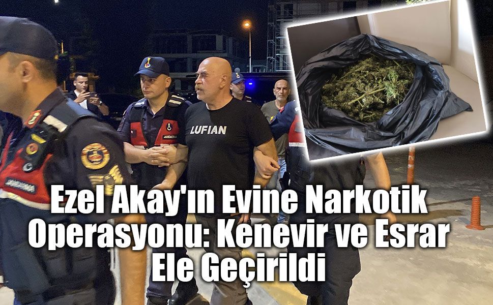 Jandarmadan İnegöl'de Uyuşturucu Baskını: Ezel Akay Hakkında Soruşturma