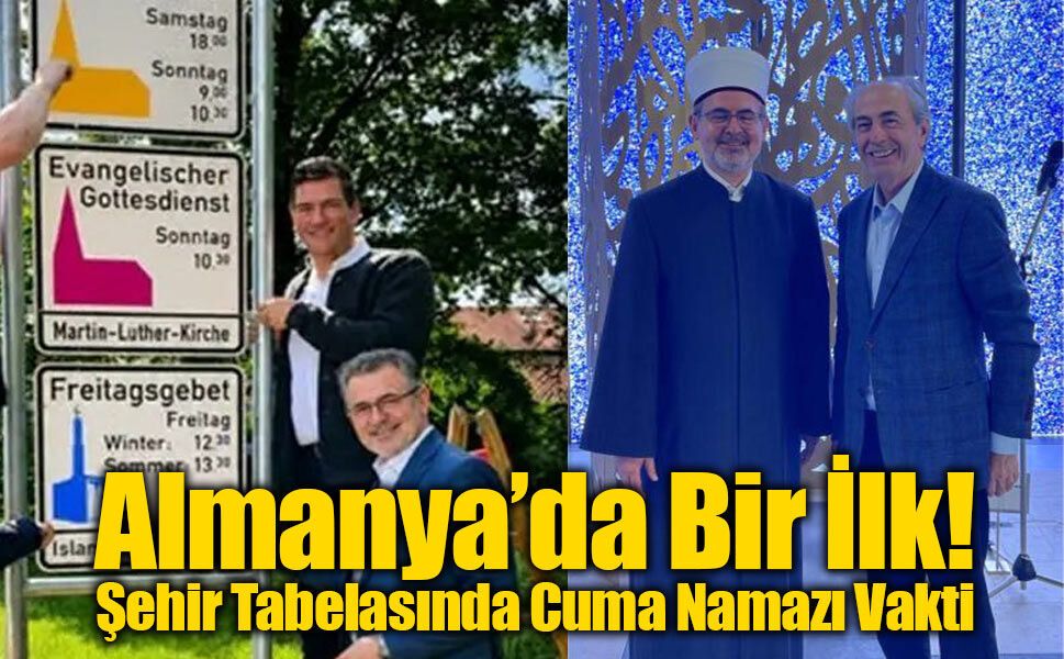 Birlikte Yaşama Kültüründe Almanya’da Bir İlk: Şehir Giriş Tabelasına Cuma Namazı Saati Eklendi