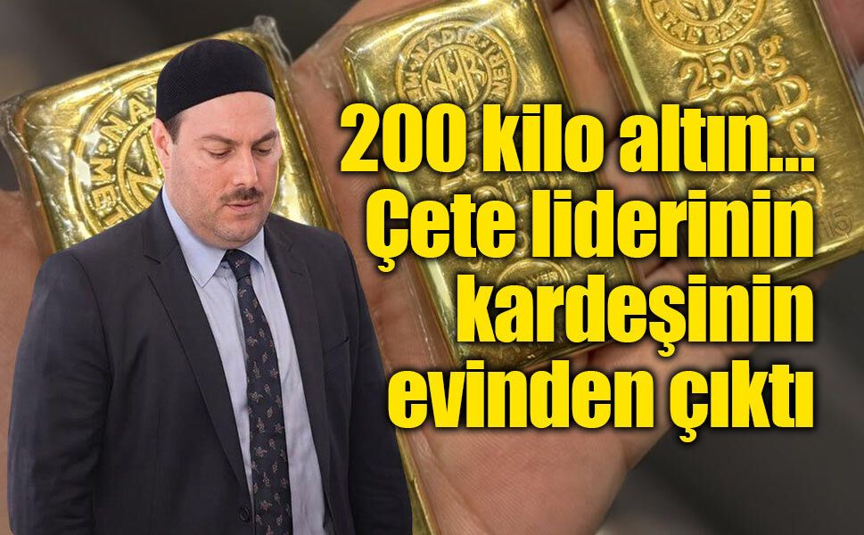 Süleymancılar Cemaati Lideri Alihan Kuriş Suç Örgütü Soruşturmasında Dev Operasyon: 200 Kilo Altın Ele Geçirildi