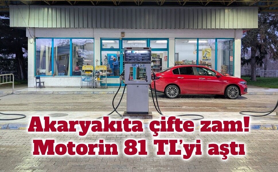 Akaryakıtta çifte zam: Benzin ve motorin fiyatları yeniden yükseldi