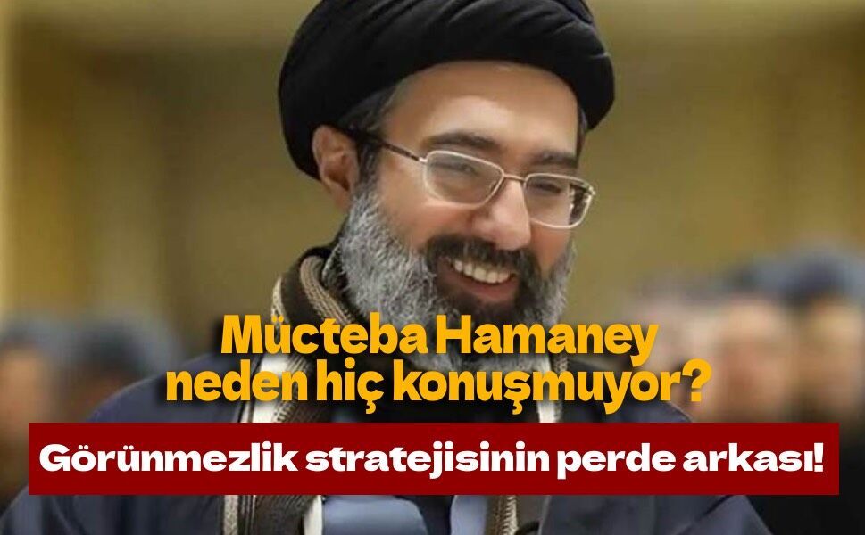 Mücteba Hamaney neden hiç konuşmuyor? İran medyası 5 güvenlik endişesini açıkladı