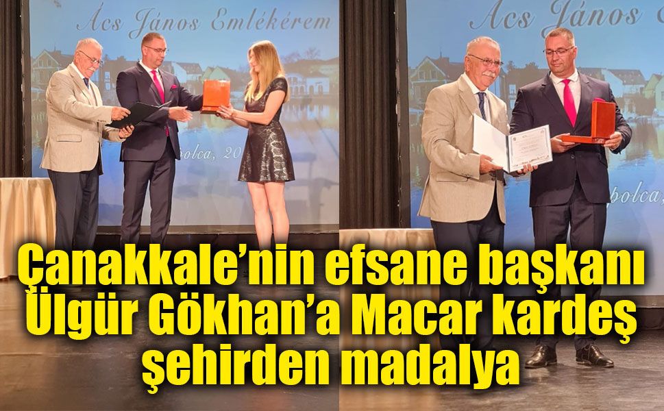 Ülgür Gökhan’a Macaristan’da Ács János Anma Madalyası verildi