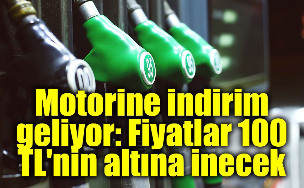 Motorine 4,09 TL indirim geliyor: Fiyatlar 100 TL'nin altına inecek