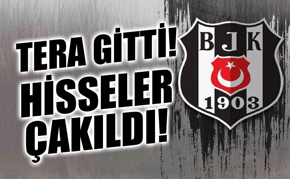 Tera depremi Beşiktaş formasını da vurdu! Logo çıkarıldı, hisse sert düştü