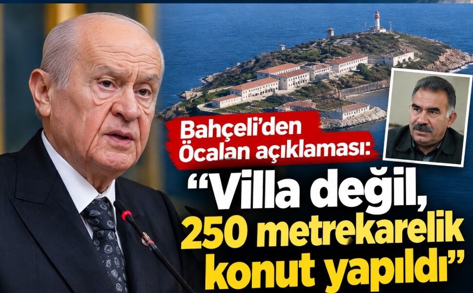 Bahçeli’den Öcalan açıklaması: “Villa değil, 250 metrekarelik konut yapıldı”