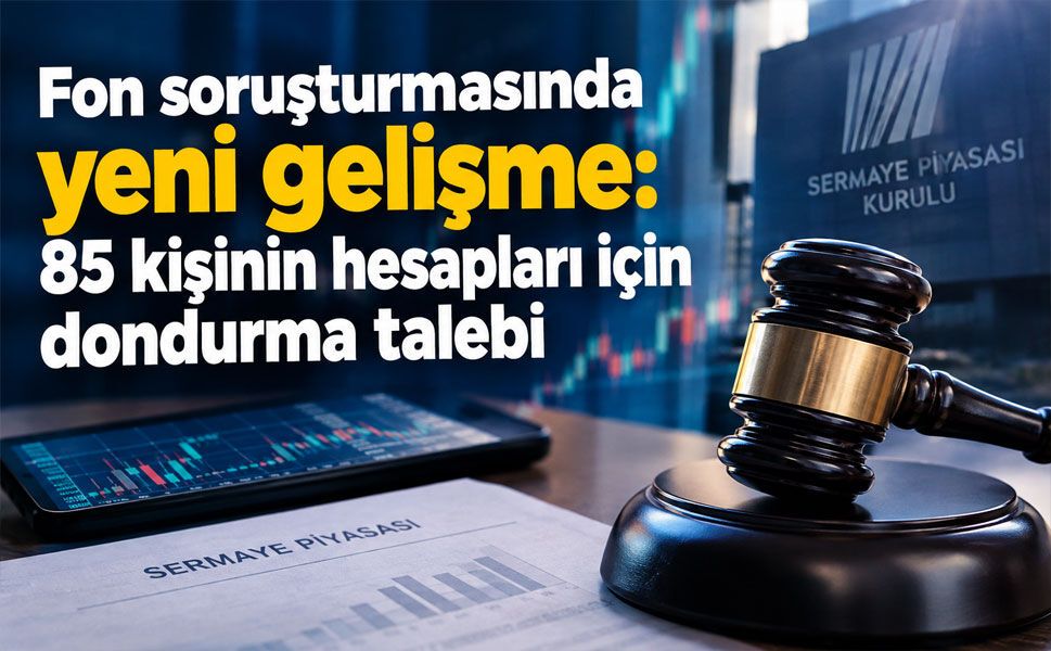 85 kişi için savcılıktan yeni talimat! EFT, havale ve gayrimenkul işlemleri mercek altında