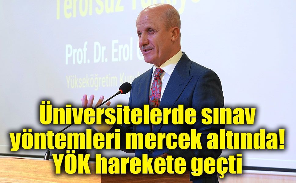 YÖK Başkanı Özvar’dan sınav sistemi çağrısı: Çoktan seçmeli sınavlar doğru değil