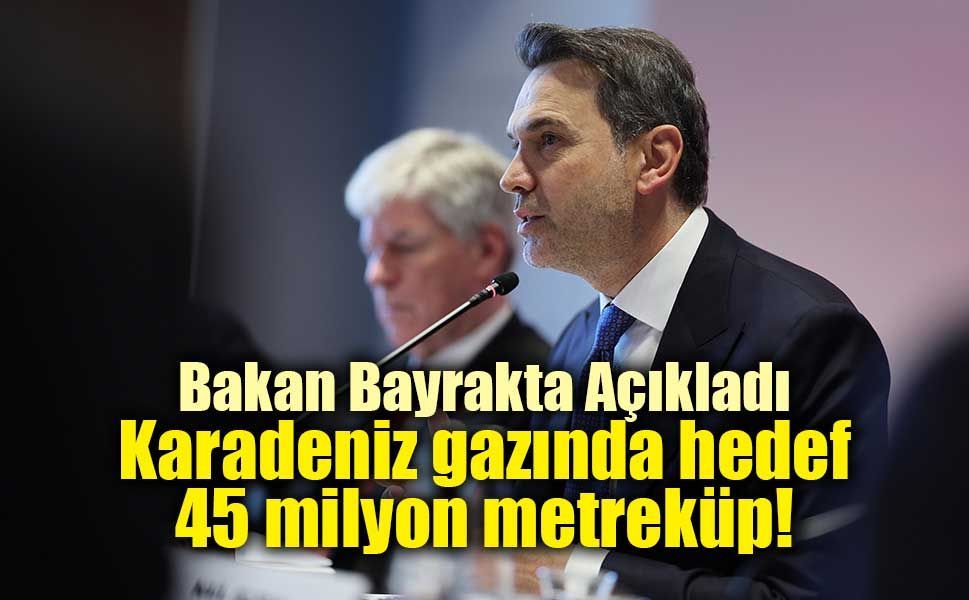 Karadeniz gazında üretim hedefi büyüyor: 2028’de günlük 45 milyon metreküp