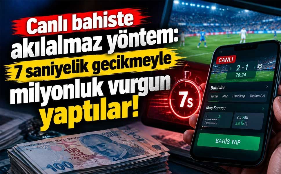 Bahis ekranını 7 saniye geciktirdi, milyonluk kazanç sağladı!