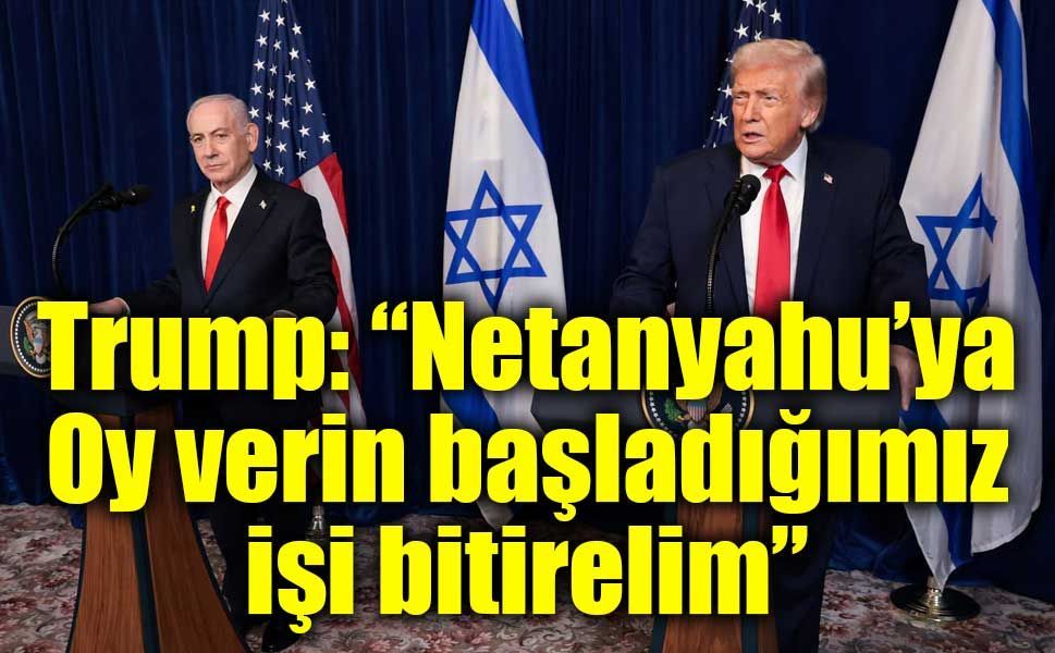 Trump’tan Netanyahu’ya bir kez daha seçim desteği: “Oy verin, başladığımız işi bitirelim”