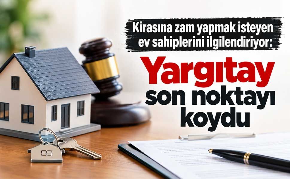 Kira tespit davasında Yargıtay kararı: Ev sahibi masrafları üstlenebilir!