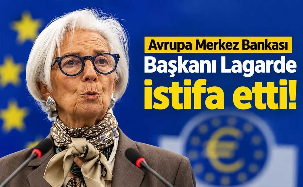 Avrupa Merkez Bankası Başkanı Lagarde istifa etti! Görevi bırakacağı tarih belli oldu