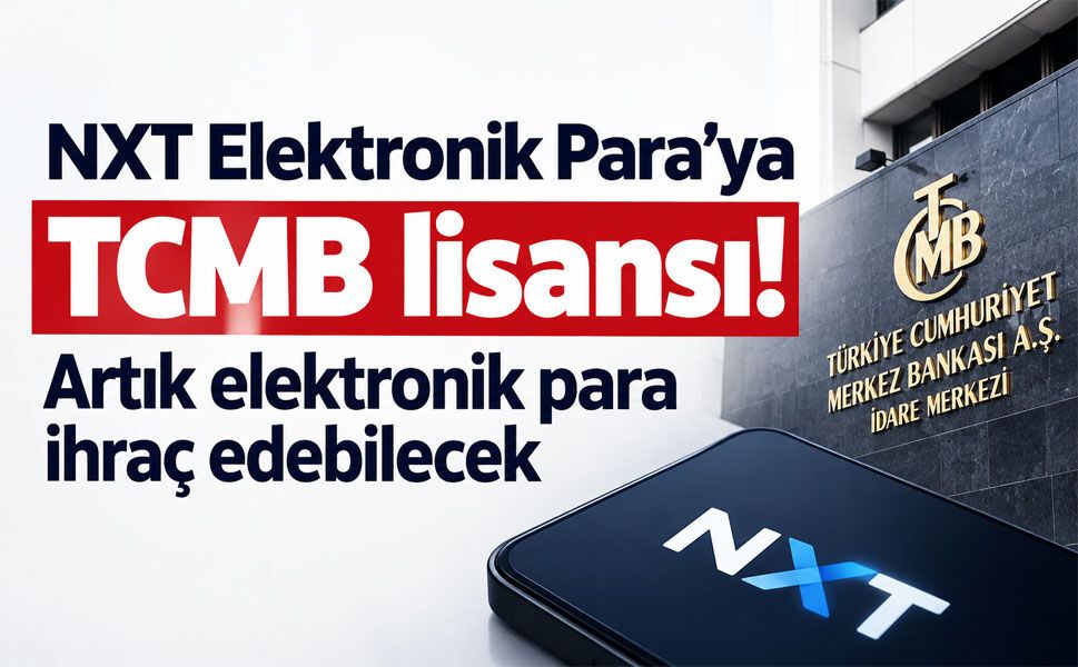 TCMB’den NXT Elektronik Para’ya faaliyet izni!