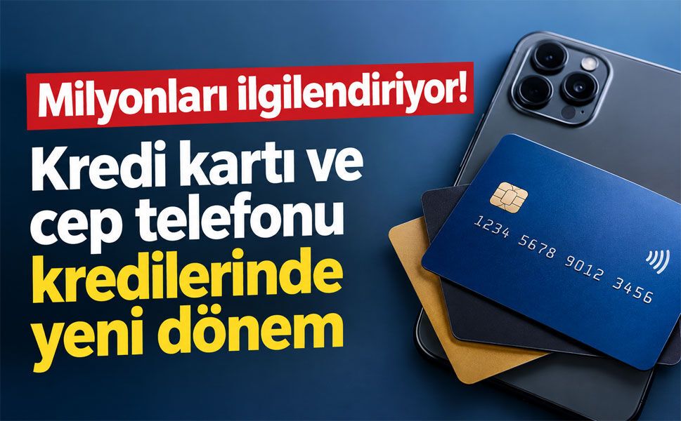 BDDK’dan kredi kartı ve cep telefonu alışverişlerine yeni düzenleme