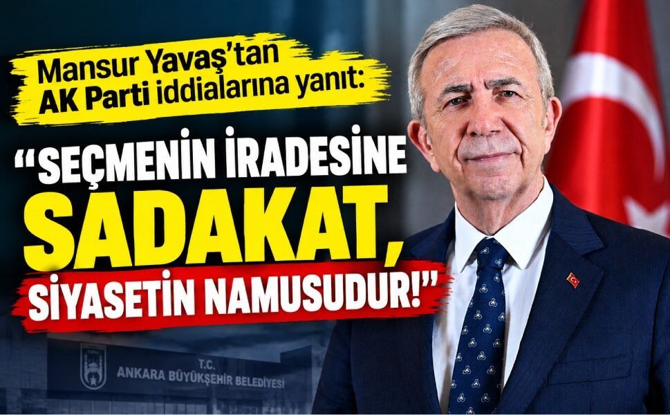 Mansur Yavaş'tan AK Parti iddialarına net yanıt: Seçmenin iradesine sadakat, siyasetin namusudur!