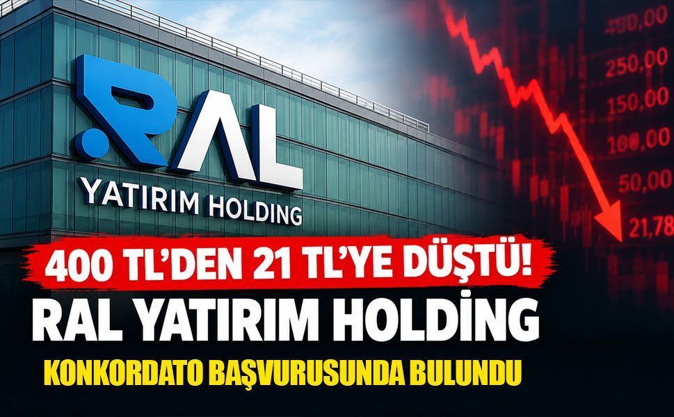 Hisseleri yüzde 93,2 eriyen RAL Yatırım Holding konkordato başvurusunda bulundu!