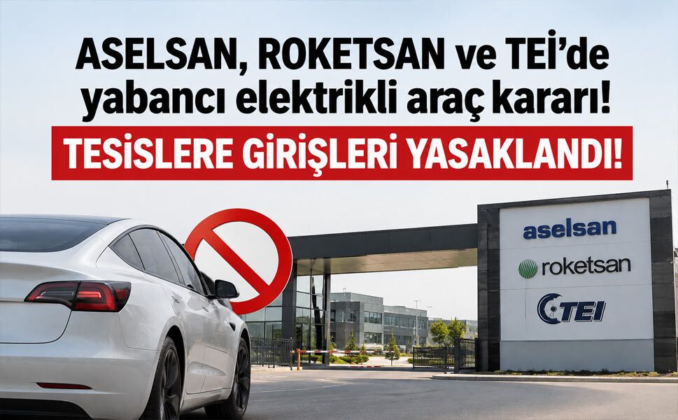 Savunma sanayisinde kapılar yabancı elektrikli araçlara kapandı!