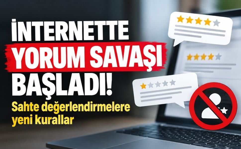 Tüketici yorumlarında yeni dönem: Sahte değerlendirmelere geçit yok