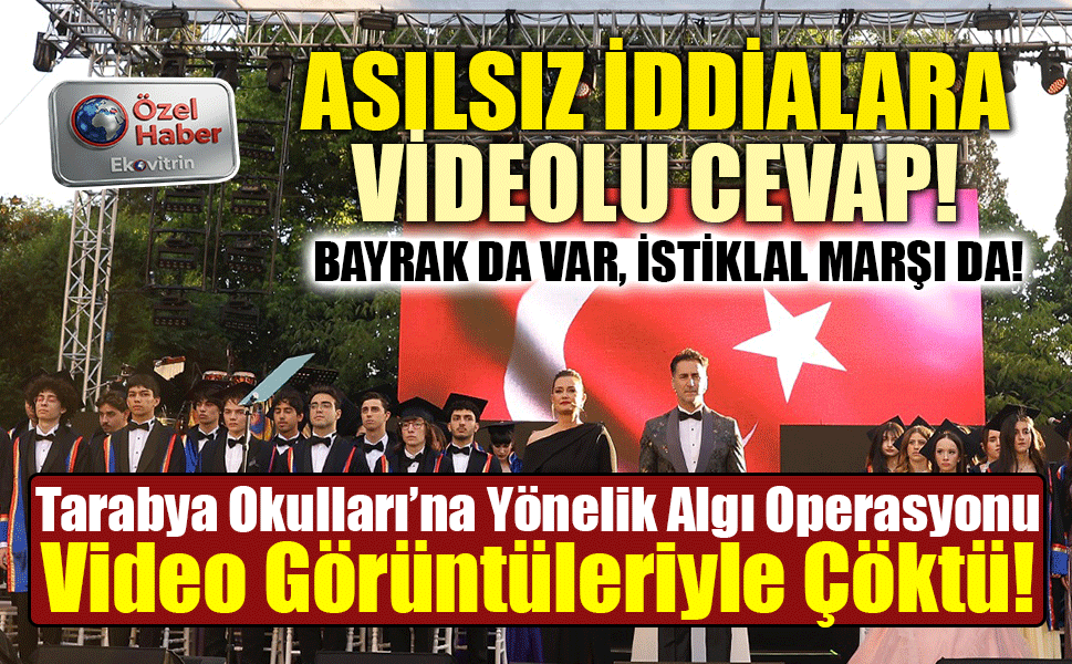 Tarabya İngiliz Okulları’nın Mezuniyet Törenini Karalama Kampanyası Boşa Çıktı!