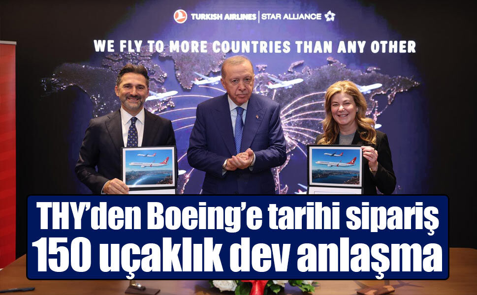 Boeing ve Türk Hava Yolları, 150 Adede Kadar 737 MAX Siparişini Kesinleştirdi