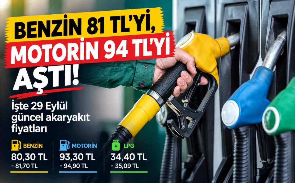 29 Eylül akaryakıt fiyatları, benzin, motorin ve LPG ne kadar?