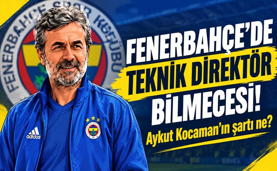 Fenerbahçe’de Aykut Kocaman sesleri! Tek şartı ortaya çıktı!