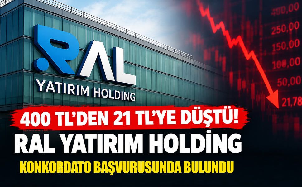 Hisseleri yüzde 93,2 eriyen RAL Yatırım Holding konkordato başvurusunda bulundu!